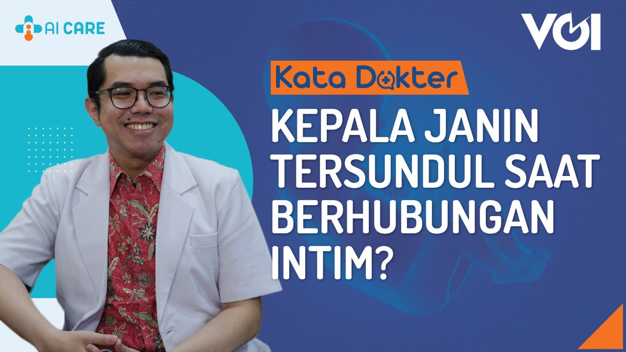 Kepala Janin Tersundul Saat Berhubungan Intim?